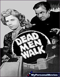Dead Men Walk (1943) Rated-NR B&W movie