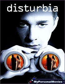 Disturbia (2007) Rated-PG-13 movie