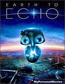 Earth to Echo (2014) Rated-PG movie