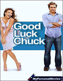 Good Luck Chuck (2007) Rated-R movie