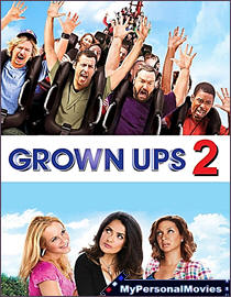 Grown Ups 2 (2013) Rated-PG-13 movie