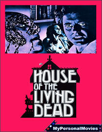 House of the Living Dead (1974) Rated-PG movie