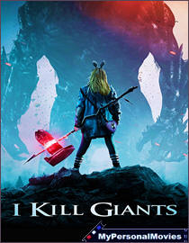 I Kill Giants (2017) Rated-NR movie