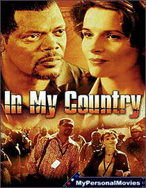 In My Country (2004) Rated-R movie