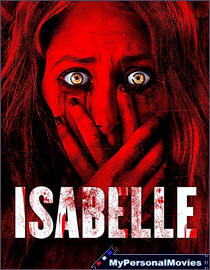 Isabelle (2018) Rated-NR movie