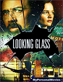 Looking Glass (2018) Rated-R movie