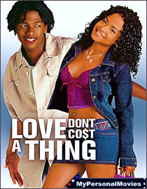 Love Don't Cost A Thing (2003) Rated-PG-13 movie