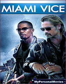 Miami Vice (2006) Rated-R movie