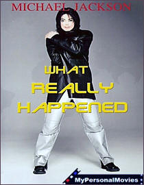 Michael Jackson What Really Happened (FULL Doc) (2007) Rated-TV movie