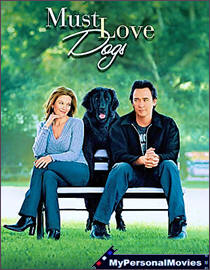 Must Love Dogs (2005) Rated-PG-13 movie