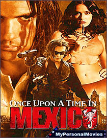 Once Upon a Time in Mexico (2003) Rated-R movie