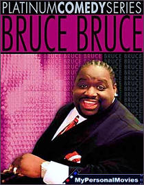Platinum Comedy Series - Bruce Bruce (2003) Rated-R movie