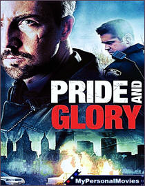 Pride and Glory (2007) Rated-R movie