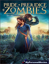 Pride and Prejudice and Zombies (2016) Rated-PG-13 movie