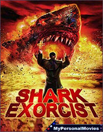 Shark Exorcist (2015) Rated-NR movie