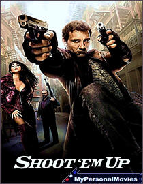 Shoot 'Em Up (2007) Rated-R movie