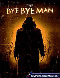 The Bye Bye Man (2017) Rated-PG-13 movie