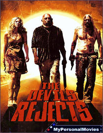 The Devil's Rejects (2005) Rated-R movie
