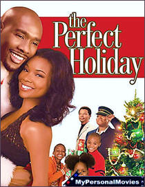The Perfect Holiday (2007) Rated-PG movie