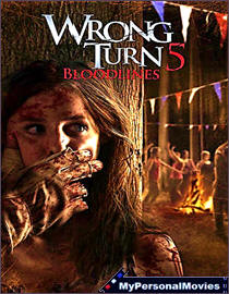 Wrong Turn 5 - Bloodlines (2012) Rated-UR movie