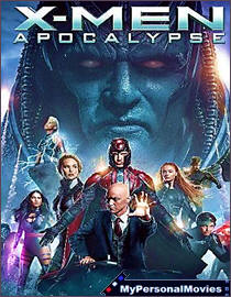 X-Men - Apocalypse (2016) Rated-PG-13 movie