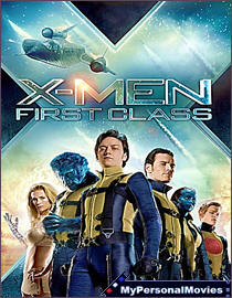 X-Men 5 - First Class (2011) Rated-PG-13 movie